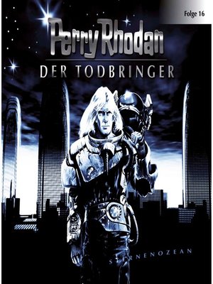 cover image of Perry Rhodan, Folge 16